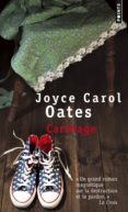 carthage-joyce carol oates-9782757859827 carthage-joyce carol oates-9782757859827