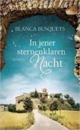 in jener sternenklaren nacht-blanca busquets-9783785725627 in jener sternenklaren nacht-blanca busquets-9783785725627