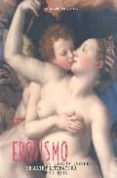 erotismo: antologia universal de arte y literatura eroticos-charlotte hill-william wallace-9783822868027 erotismo: antologia universal de arte y literatura eroticos-charlotte hill-william wallace-9783822868027