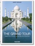 the grand tour-harry seidler-9783836544627 the grand tour-harry seidler-9783836544627