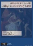 diálogo de mercurio y carón (ebook)-alfonso de valdes-9783959550727 diálogo de mercurio y carón (ebook)-alfonso de valdes-9783959550727