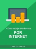 cómo trabajar desde casa por internet (ebook)-juanjo ramos-9783960280927 cómo trabajar desde casa por internet (ebook)-juanjo ramos-9783960280927