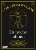 los cronopolios 3. la noche infinita (ebook)-luis panini-9786070753527 los cronopolios 3. la noche infinita (ebook)-luis panini-9786070753527
