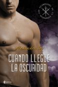los guardianes de la eternidad. cuando llegue la oscuridad (ebook)-alexandra ivy-9788408003427 los guardianes de la eternidad. cuando llegue la oscuridad (ebook)-alexandra ivy-9788408003427
