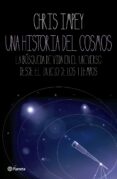 una historia del cosmos: la busqueda de vida en el universo desde el inicio de los tiempos-chris impey-9788408092827 una historia del cosmos: la busqueda de vida en el universo desde el inicio de los tiempos-chris impey-9788408092827
