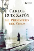 el prisionero del cielo (ebook)-carlos ruiz zafon-9788408110927 el prisionero del cielo (ebook)-carlos ruiz zafon-9788408110927
