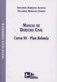 manual de derecho civil. curso iii-plan bolonia-eduardo serrano alonso-9788415276227 manual de derecho civil. curso iii-plan bolonia-eduardo serrano alonso-9788415276227