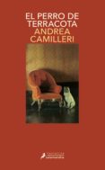 el perro de terracota (ebook)-andrea camilleri-9788415470427 el perro de terracota (ebook)-andrea camilleri-9788415470427
