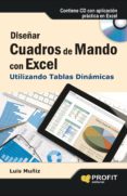 diseñar cuadros de mando con excel-luis muñiz-9788415505327 diseñar cuadros de mando con excel-luis muñiz-9788415505327