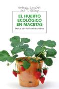 el huerto ecologico en macetas-hortensia lemaitre-9788415541127 el huerto ecologico en macetas-hortensia lemaitre-9788415541127