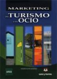 marketing del turismo y del ocio-ramon rufin moreno-9788415550327 marketing del turismo y del ocio-ramon rufin moreno-9788415550327