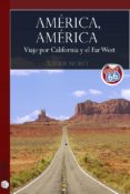 america, america. viaje por california y el far west (ebook)-9788415563327 america, america. viaje por california y el far west (ebook)-9788415563327