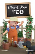 (pe) l hort d en teo-violeta denou-9788415853527 (pe) l hort d en teo-violeta denou-9788415853527
