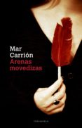 arenas movedizas (ebook)-mar carrion-9788415952527 arenas movedizas (ebook)-mar carrion-9788415952527
