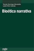 bioetica narrativa-tomas domingo moratalla-9788416020027 bioetica narrativa-tomas domingo moratalla-9788416020027