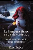 la princesa gema y su esfera mistica (ebook)-9788416339327 la princesa gema y su esfera mistica (ebook)-9788416339327