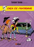 lucky luke classics 08: caza de fantasmas (classics)-9788416435227 lucky luke classics 08: caza de fantasmas (classics)-9788416435227