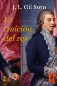 la traición del rey (ebook)-jose luis gil soto-9788416523627 la traición del rey (ebook)-jose luis gil soto-9788416523627