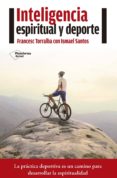 inteligencia espiritual y deporte (ebook)-9788416620227 inteligencia espiritual y deporte (ebook)-9788416620227