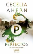 perfectos-cecelia ahern-9788416712427 perfectos-cecelia ahern-9788416712427