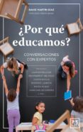 ¿por que educamos?-9788416894727 ¿por que educamos?-9788416894727