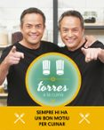 torres a la cuina: les millors receptes del programa-javier torres-sergio torres-9788416930227 torres a la cuina: les millors receptes del programa-javier torres-sergio torres-9788416930227