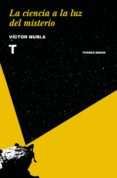 la ciencia a la luz del misterio-victor nubla-9788417141127 la ciencia a la luz del misterio-victor nubla-9788417141127