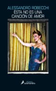 esta no es una canción de amor (ebook)-alessandro robecchi-9788417384227 esta no es una canción de amor (ebook)-alessandro robecchi-9788417384227