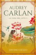 Descargar libros gratis para ipad mini DIVINO DESEO de AUDREY CARLAN (Literatura española)
