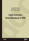 Descargas gratuitas de libros electrónicos en línea leídas en línea CASO CORREOS: LÍNEA BOSQUES Y RSC