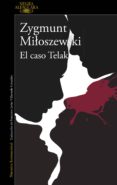 el caso telak (un caso del fiscal szacki 1) (ebook)-zygmunt miloszewski-9788420418827 el caso telak (un caso del fiscal szacki 1) (ebook)-zygmunt miloszewski-9788420418827