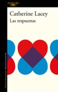 las respuestas-catherine lacey-9788420427027 las respuestas-catherine lacey-9788420427027