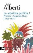 la arboleda perdida, 1-rafael alberti-9788420638027 la arboleda perdida, 1-rafael alberti-9788420638027