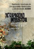 discapacidad intelectual: definicion, clasificacion y sistemas de apoyo (11ª ed.)-9788420652627 discapacidad intelectual: definicion, clasificacion y sistemas de apoyo (11ª ed.)-9788420652627