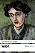 una habitacion propia-virginia woolf-9788420671727 una habitacion propia-virginia woolf-9788420671727