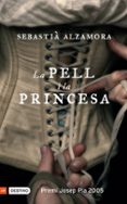 la piel y la princesa-sebastia alzamora-9788423338627 la piel y la princesa-sebastia alzamora-9788423338627