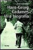hans-georg gadamer: una biografia-jean grondin-9788425421327 hans-georg gadamer: una biografia-jean grondin-9788425421327