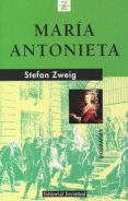 maria antonieta (10ª ed.)-stefan zweig-9788426110527 maria antonieta (10ª ed.)-stefan zweig-9788426110527