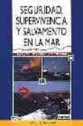 seguridad, supervivencia y salvamento en la mar-9788426131027 seguridad, supervivencia y salvamento en la mar-9788426131027