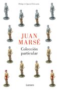 colección particular (ebook)-juan marse-9788426404527 colección particular (ebook)-juan marse-9788426404527