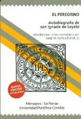 el peregrino: autobiografia de san ignacio de loyola-josep m. rambla blanch-9788427137127 el peregrino: autobiografia de san ignacio de loyola-josep m. rambla blanch-9788427137127
