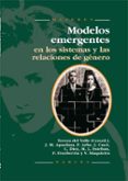 modelos emergentes en los sistemas y en las relaciones de genero-9788427713727 modelos emergentes en los sistemas y en las relaciones de genero-9788427713727