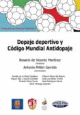 dopaje deportivo y codigo mundial antidopaje-rosario de vicente martinez-9788429018127 dopaje deportivo y codigo mundial antidopaje-rosario de vicente martinez-9788429018127