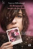 el llenguatge secret de les flors-vanessa diffenbaugh-9788429769227 el llenguatge secret de les flors-vanessa diffenbaugh-9788429769227