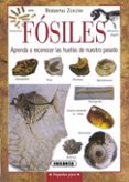 fosiles: aprende a reconocer las huellas de nuestro pasado-9788430533527 fosiles: aprende a reconocer las huellas de nuestro pasado-9788430533527