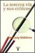 la tercera via y sus criticos-anthony giddens-9788430604227 la tercera via y sus criticos-anthony giddens-9788430604227