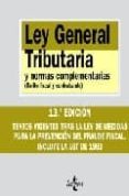 ley general tributaria y normas complementarias: delito fiscal y contrabando (13ª ed.)-juan martin queralt-9788430948727 ley general tributaria y normas complementarias: delito fiscal y contrabando (13ª ed.)-juan martin queralt-9788430948727