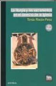 la liturgia y los sacramentos en el derecho de la iglesia-9788431324827 la liturgia y los sacramentos en el derecho de la iglesia-9788431324827