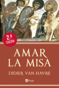 amar la misa (ebook)-didier van havre-9788432143427 amar la misa (ebook)-didier van havre-9788432143427