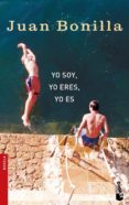 yo soy, yo eres, yo es-juan bonilla-9788432216527 yo soy, yo eres, yo es-juan bonilla-9788432216527